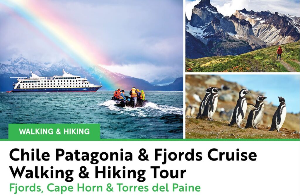 Chile Patagonia and Fjords Cruise Walking and Hiking Tour - Fjords, Cape Horn & Torres del Paine